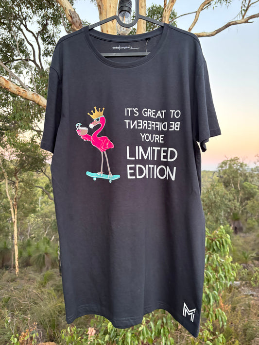 It’s great to be different.You’re limited edition